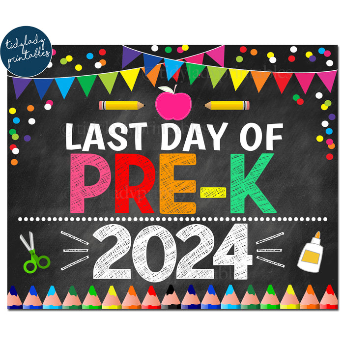 Last Day of PRE-K 2024, Printable End of School Chalkboard Sign, Rainbow Colors Girl Banner Confetti Digital Instant Download