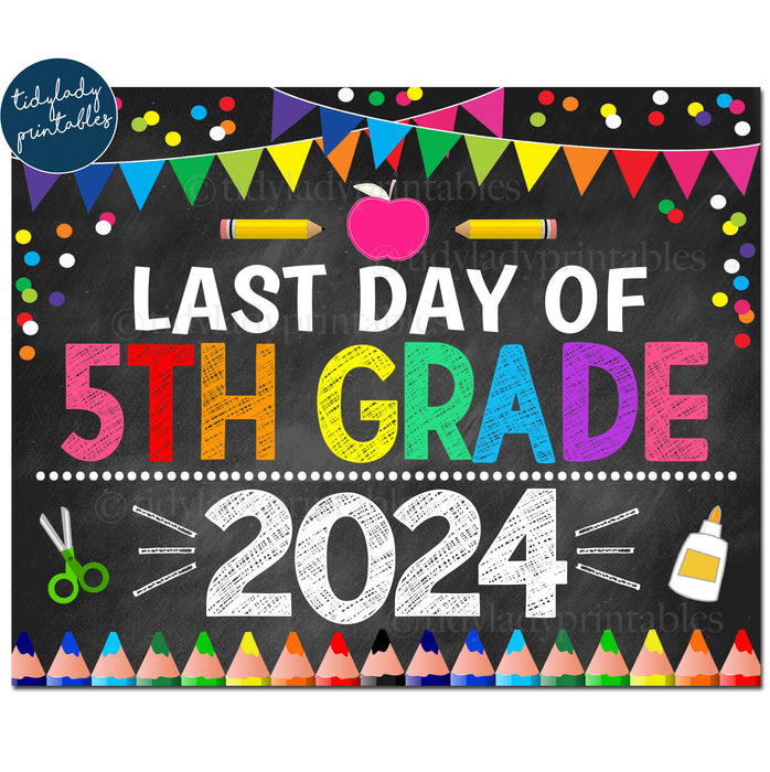 Last Day of Fifth Grade 2024, Printable End of School Chalkboard Sign, Rainbow Colors Girl Confetti, 5th Grade Digital Instant Download