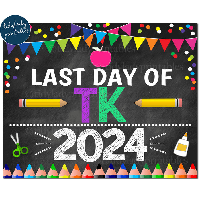 Last Day of Transitional Kindergarten 2024, Printable End of School Chalkboard Sign, Rainbow Colors Girl Confetti Digital Instant Download