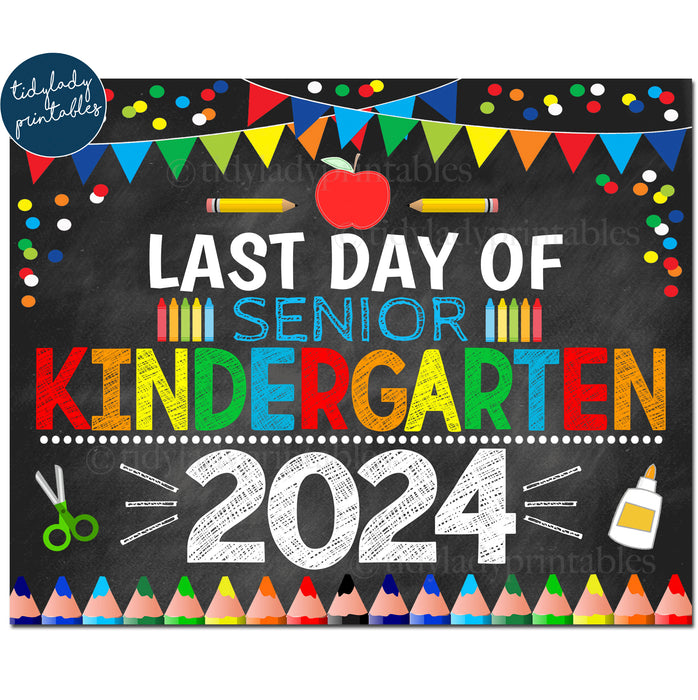 Last Day of Senior Kindergarten 2024, Printable End of School Chalkboard Sign, Primary Colors Boy Banner Confetti Digital Instant Download