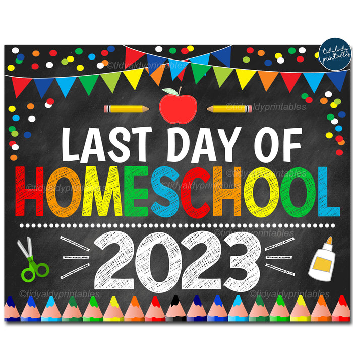 Last Day of Homeschool 2023, Printable End of School Chalkboard Sign, Primary Colors Boy Banner Confetti, Digital Instant Download