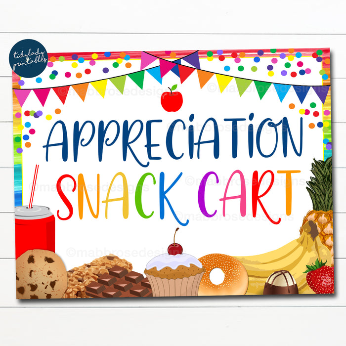 Teacher Appreciation Week Printable Snack Cart Sign