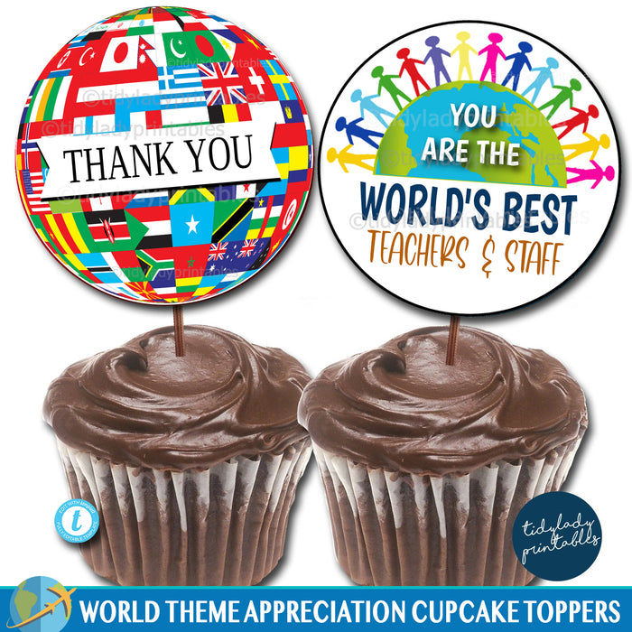 International Around the World Theme Teacher Appreciation Week Printable Cupcake Toppers