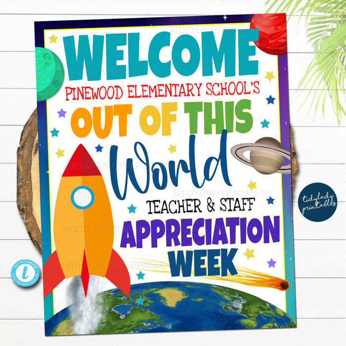Outer Space Theme Teacher Appreciation Week Printable Welcome Sign