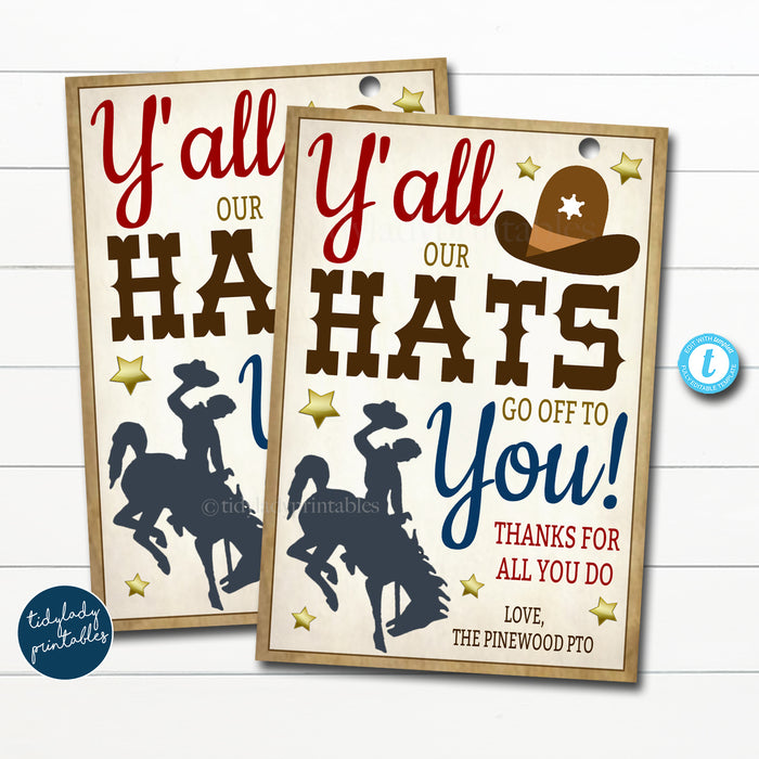 Western Theme Thank You Appreciation Gift Tags, Our Hats Go Off To You Printable