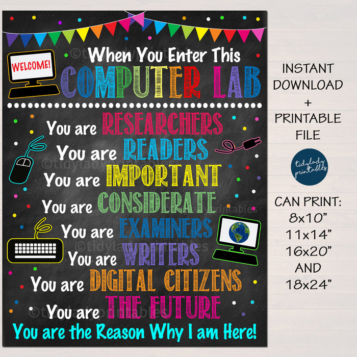 Computer Lab Poster - In This Classroom You Are Wall Decor