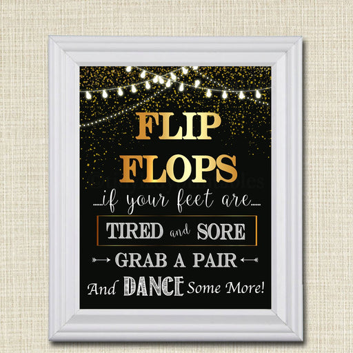 Flip Flop Wedding Sign, Black and Gold Party Decor, Wedding Party Dance Sign, Sore Feet Sign, Party Decorations, Printable, INSTANT DOWNLOAD