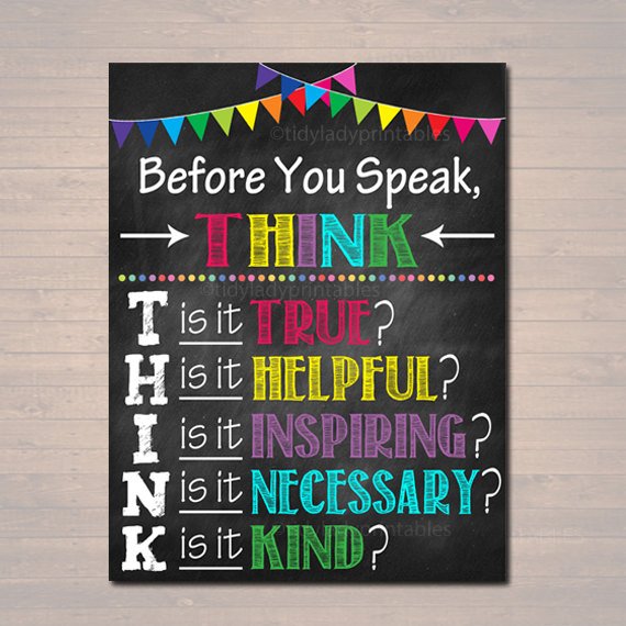 PRINTABLE Think Before You Speak Sign, , Printable Classroom Decor, Motivational Poster, Counselor Art, Teacher Printables