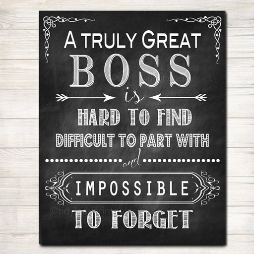 Boss Retirement Gift, Boss's Day Gift, Manager Supervisor Gift, A Truly Great Boss Thank you Gift, Retirement Chalkboard Printable Wall Art