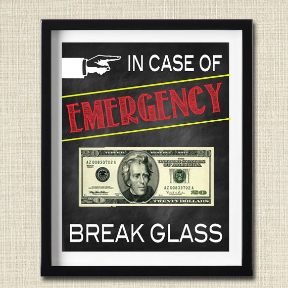 In Case of Emergency Break Glass Printable, Gag Gift, Funny Gift, Creative Money Gift, Graduation Gift, Gift from Grandma Parents, Christmas