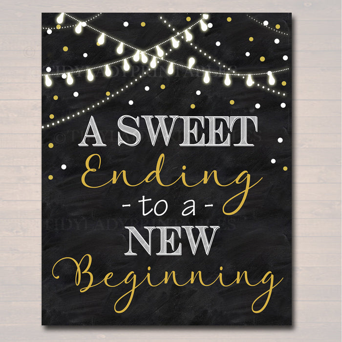 Retirement Party Sign, Chalkboard Printable, Dessert Table Black Gold Party Lights, A Sweet Ending To a New Beginning Decor