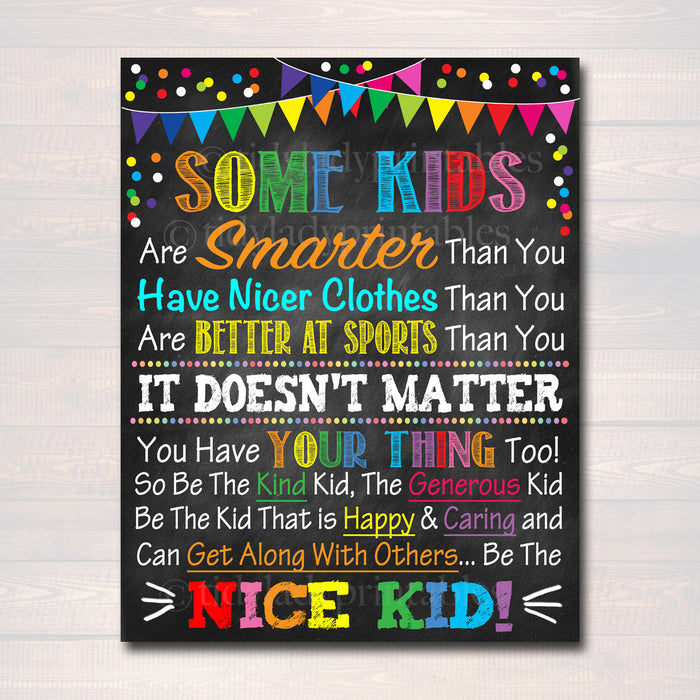 Be The Nice Kid Printable Poster, Kindness Art, School Counselor Poster, Social Worker Office, Teacher Classroom Poster Decor, Anti-Bullying