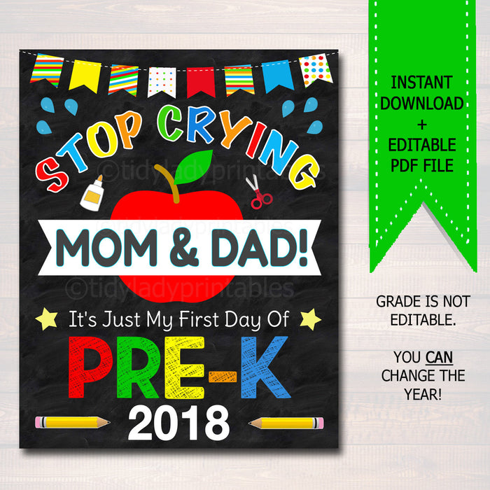 Stop Crying Mom & Dad Back to School Photo Prop, Pre-K Boy School Chalkboard Sign, 1st Day of Pre-K School Sign Funny Prop, INSTANT DOWNLOAD