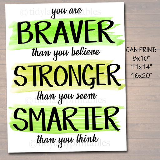 Inspirational Watercolor Printable Poster School Counselor Teacher Social Work, Classroom Green Office Decor You Are Braver Stronger Smarter