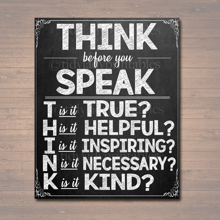 PRINTABLE Think Before You Speak Sign - Motivational Poster