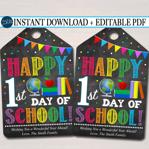 EDITABLE Happy First Day of School, Back To School Tags, Teacher Staff Pto Pta, INSTANT DOWNLOAD Printable Chalkboard Tags, Teacher Gifts
