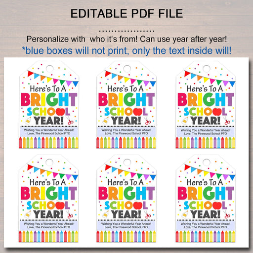 EDITABLE Bright School Year First Day of School Back To School Teacher, pto pta Gift, INSTANT DOWNLOAD Printable Crayon Tags, Student Gifts