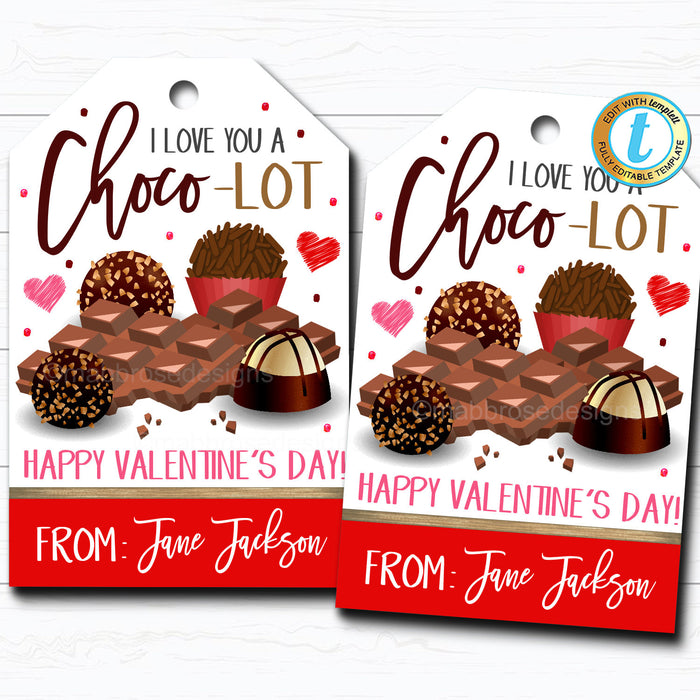 Valentine Chocolate Candy Gift Tags, I love you a Choco-Lot, Spouse Girlfriend Boyfriend Kids Heart Candy Favor Tag, DIY  Template