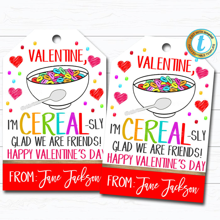 Valentine Cereal Gift Tags, Cereal-sly Glad We're Friends Breakfast Valentine,Classroom School Teacher Staff Valentine DIY  Template
