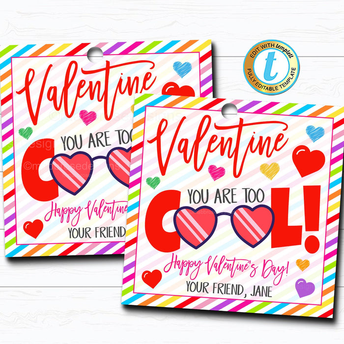 Valentine Sunglasses Gift Tags - "You Are Too Cool" DIY Editable Template