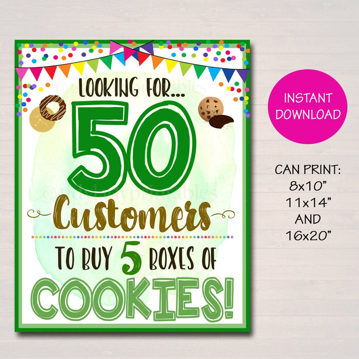 Cookie Booth Sign, Looking for 50 Customers to Buy 5 Boxes of Cookies, Booth Banner Poster, Cookie Sales, INSTANT DOWNLOAD Fundraiser Booth