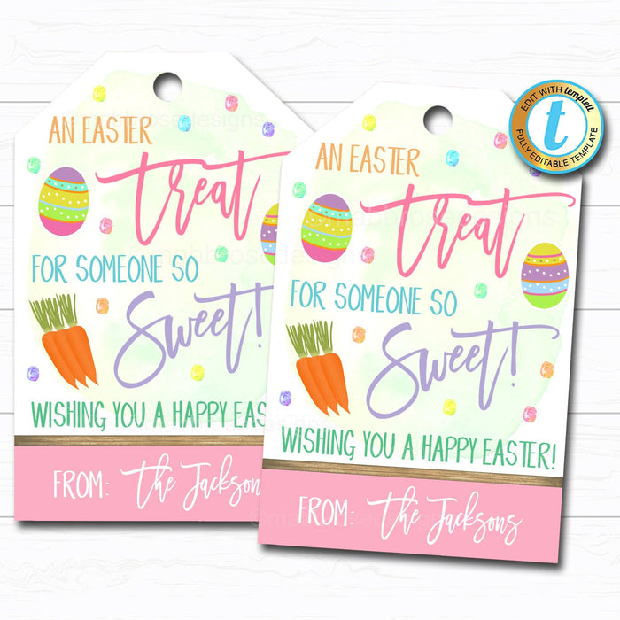 Easter Treat Tag Printable Candy Gift "A Treat for Someone So Sweet" - DIY Instant Download Editable Template