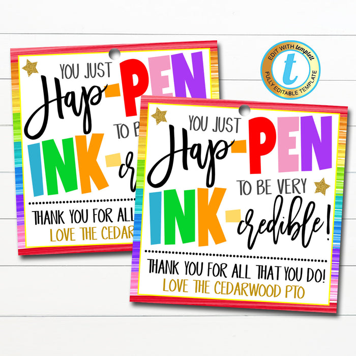 Pen Thank You Gift Tags, Hap-pen to Be Ink-credible - DIY Editable Template