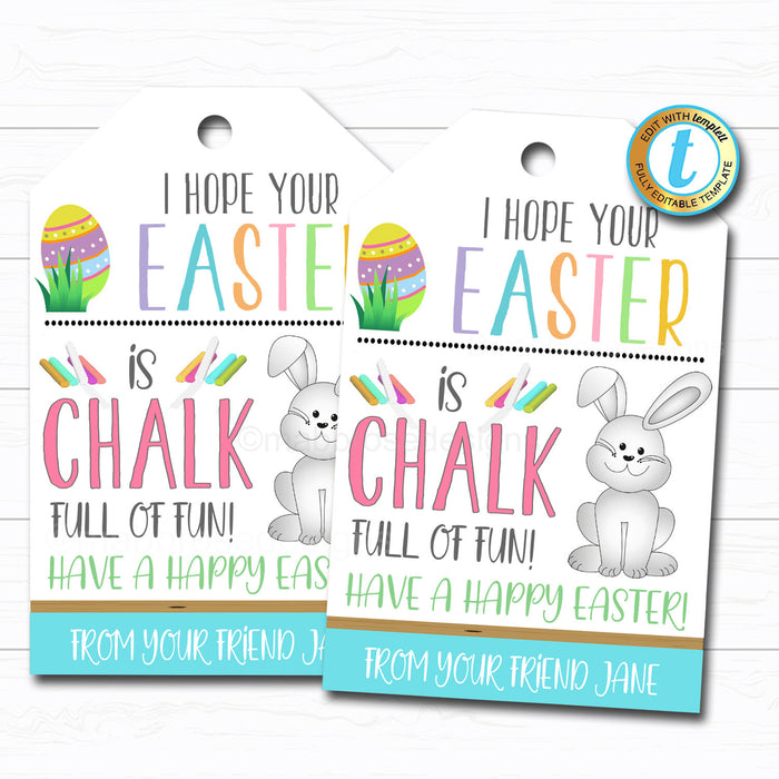 Easter Gift Tags, Chalk Full of Fun Kids Easter Friend Classroom Teacher Gift Basket Party Favor Tag, DIY Instant Download Editable Template
