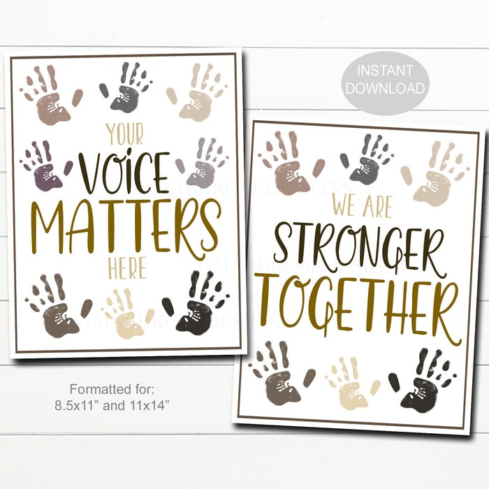 Diversity Posters, School Classroom, Stronger Together, Your Voice Matters Inclusion Handprint Signs, Digital Printable Instant Download