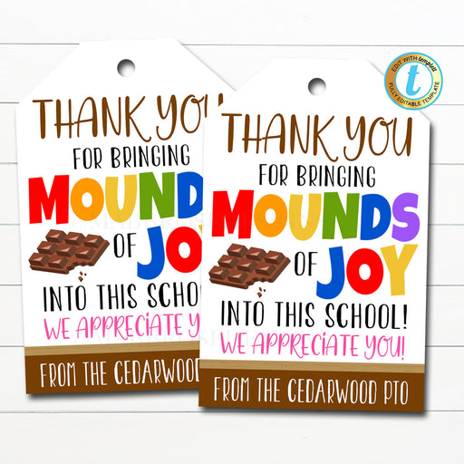 Candy Chocolate Gift Tag, Thanks for Bringing Mounds of Joy School Pto Pta, Staff Employee Volunteer Teacher Appreciation, Editable Template