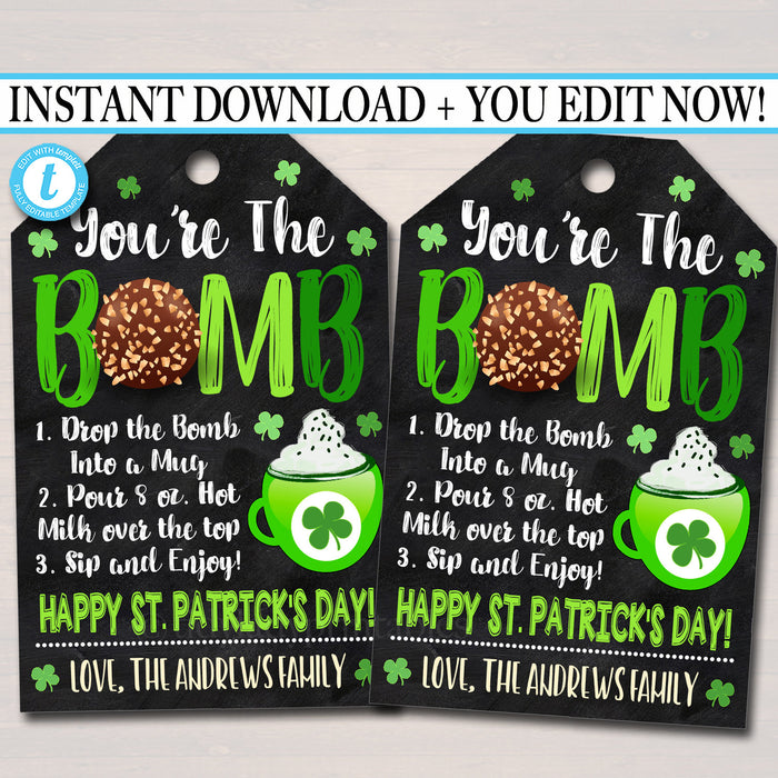 St. Patrick's Day Gift Tag, You're the bomb Label, hot chocolate hot cocoa tag, Nurse Teacher Employee Staff Appreciation, Editable Template