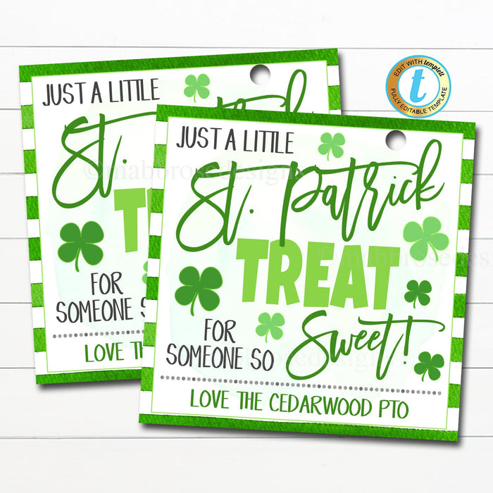 St. Patrick&#39;s Day Gift Tags, A treat for someone so sweet, Teacher Staff Nurse Appreciation School Pto Pta Thank You Label Editable Template