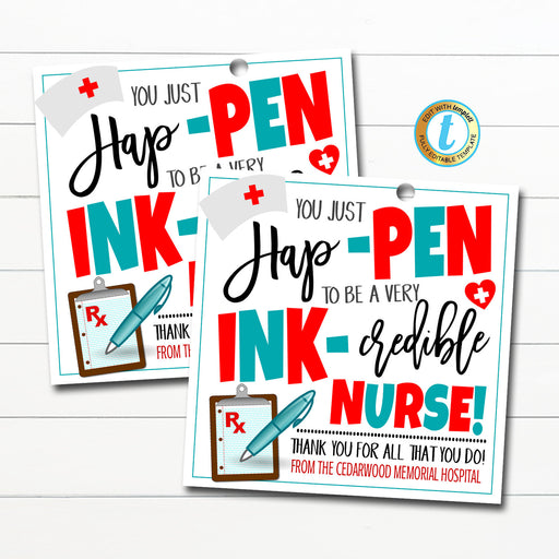 You Just Happen To Be An Incredible Nurse Gift Tag, Doctor Nurse Appreciation Week Gift Tag, Printable Health Care Gift, EDITABLE TEMPLATE