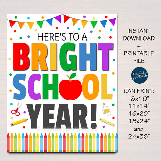 Bright School Year First Day of School Back To School Teacher Poster Sign, pto pta Gift, Printable Crayon Party Decor, INSTANT DOWNLOAD