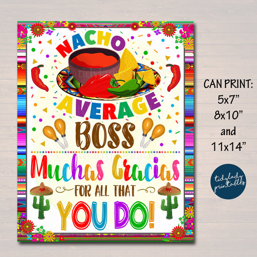Fiesta Appreciation Sign, Nacho Average Boss Muchas Gracias For All you Do, Appreciation Week Luncheon Decor Printable, INSTANT DOWNLOAD