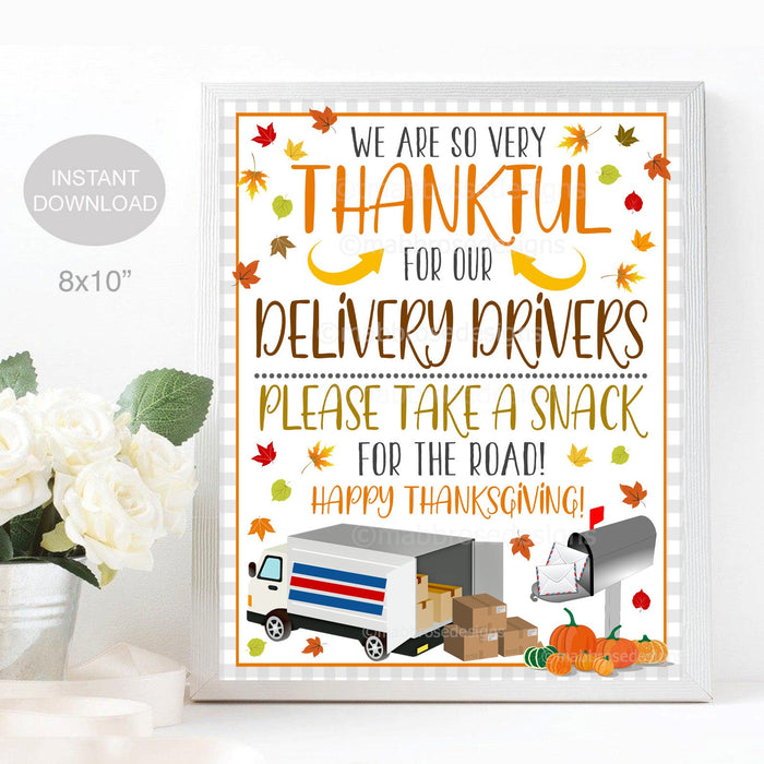 Delivery Driver Snack Sign, Thanksgiving, Thankful for You, USPS, UPS, Amazon, FedEx Thank You Note, Take a Snack Instant Download Printable
