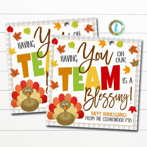 Thanksgiving Appreciation Tag Having you on our team is a blessing, Grateful Essential Employee Nurse Teacher School Staff Editable Template
