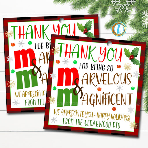 Christmas Candy Appreciation Gift Tag, Thanks for Being Magnificent & Marvelous, School Staff Employee Volunteer Teacher, Editable Template
