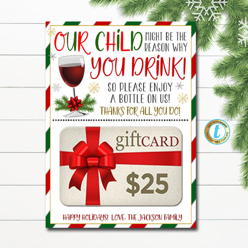 Christmas Gift Card Holder, Our Child Might Be the Reason Why You Drink, Staff Teacher Holiday Appreciation Wine Gift, DIY Editable Template