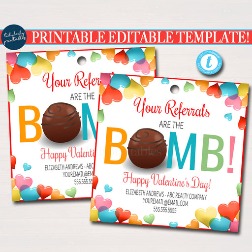 Valentine Realtor Gift Tag, Your referrals are the bomb, hot chocolate cocoa, Client Appreciation, Chocolate Treat Candy, Editable Template