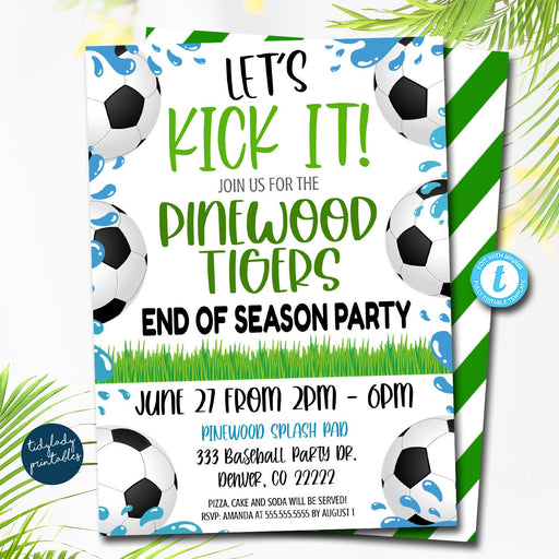 Soccer Invitation, End of Season, Let's Kick It, Editable Soccer team Water party, Kids Sports Pool Party digital Invite, Printable TEMPLATE