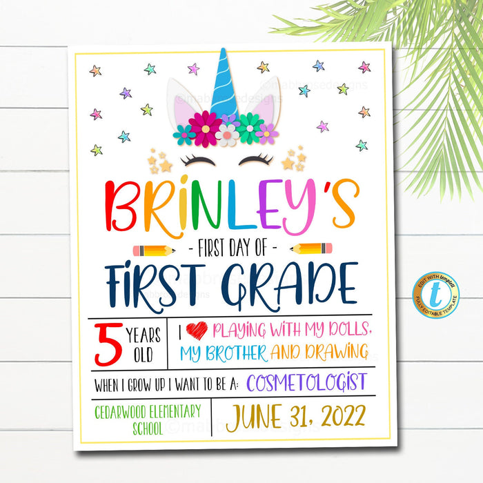 Unicorn First Day Of School Sign, Editable First Day of Kindergarten, First Day of PreSchool Girl Sign, Instant Download Any Grade Template