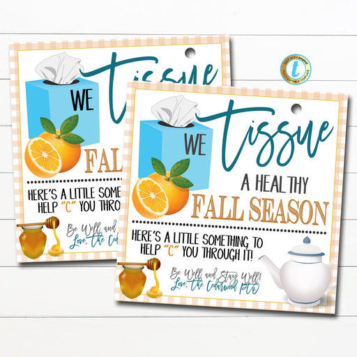Wellness Gift Tag, Cold and Flu Season Care Package, Tissue Vitamin C Tea, Nurse Teacher Staff School Pto Pta, DIY Editable Template