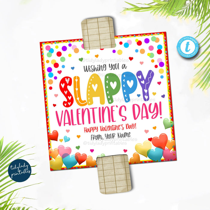 Valentine Slap Bracelet Gift Tags, Printable Classroom Tags, Valentine's Day Kids Toy Slappy Valentines, Non Candy Teacher EDITABLE TEMPLATE