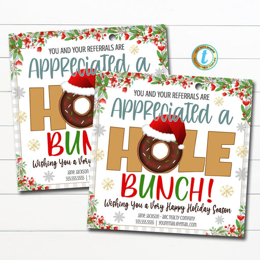 Christmas Donut Realtor Pop By Tag, Appreciate Referrals a Hole Bunch, Holiday Small Business Marketing Banking Client Printable, EDITABLE