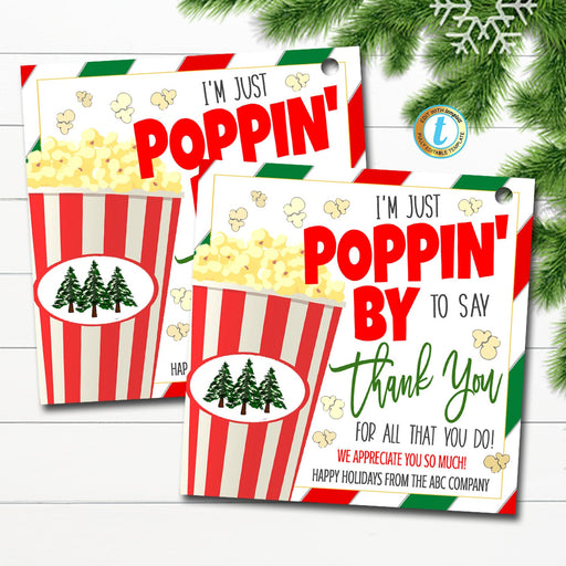 Christmas Appreciation Popcorn Gift Tag, Poppin By to say Thank You, Teacher Employee Nurse Staff, Happy Holidays Gift Treat Tag, Editable