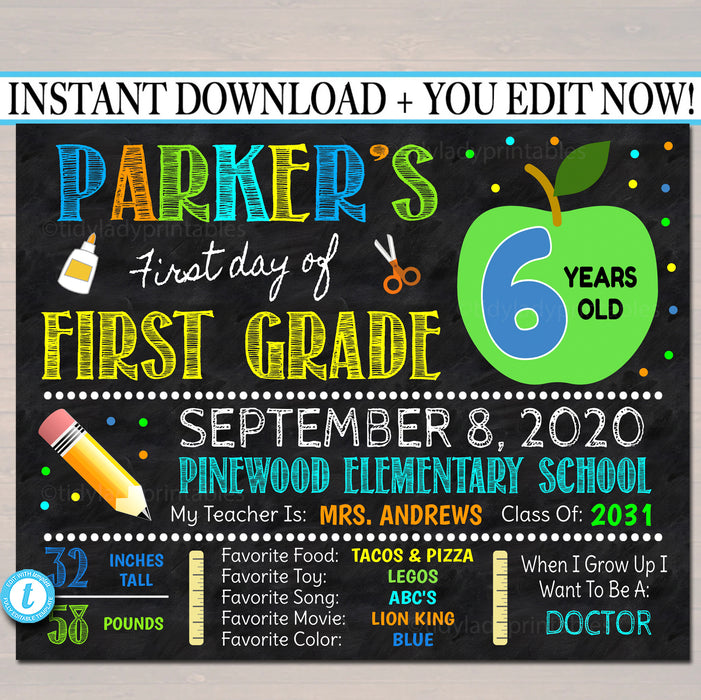 First Day Of School Sign - Any Grade - Editable Template