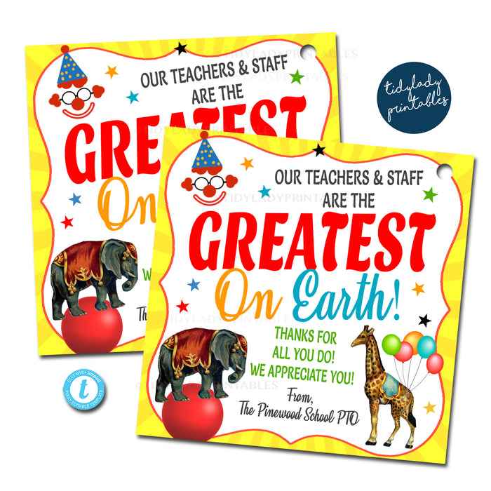 Circus Appreciation Gift Tags, Greatest On Earth Teacher Staff Employee Nurse Volunteer School, Editable Template