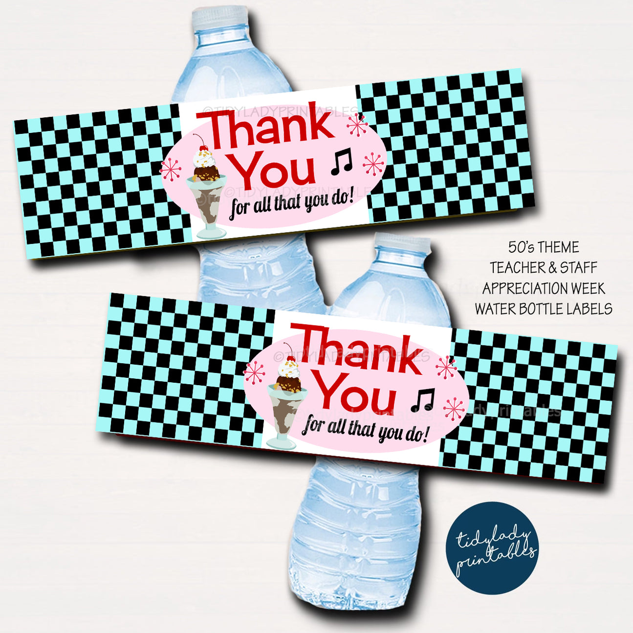 1950's Party Theme Teacher Appreciation Water Bottle Labels — TidyLady ...