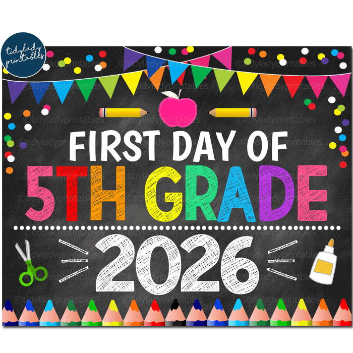 First Day of Fifth Grade 2026, Printable Back to School Chalkboard Sign
